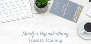Online Mindful Hypnobirthing Practitioner Training